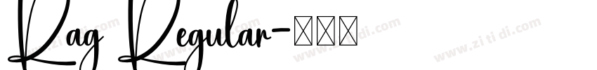 Rag Regular字体转换
